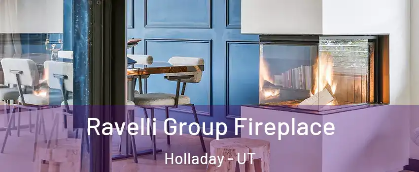  Ravelli Group Fireplace Holladay - UT