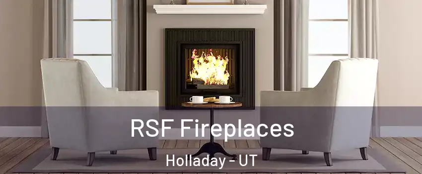  RSF Fireplaces Holladay - UT